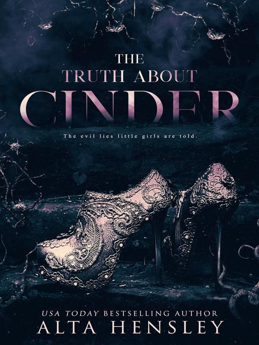 Title details for The Truth About Cinder by Alta Hensley - Available